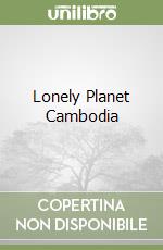 Cambodia. Ediz. inglese (v.e.)