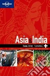 Asia & India. Healthy travel. Ediz. inglese libro
