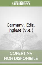 Germany. Ediz. inglese (v.e.) libro
