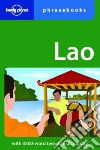 Lao phrasebook. Ediz. inglese libro