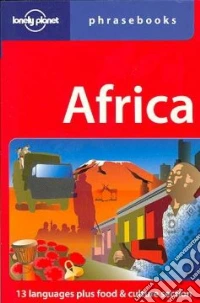 Africa phrasebook. Ediz. inglese libro