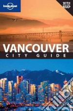 Vancouver. Con pianta. Ediz. inglese