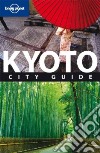 Kyoto. Con pianta. Ediz. inglese libro