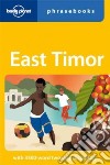 East Timor. Ediz. inglese libro
