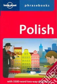 Polish phrasebook. Ediz. inglese libro