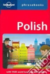 Polish phrasebook. Ediz. inglese libro
