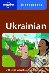 Ukrainian phrasebook. Ediz. inglese libro