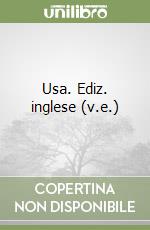 Usa. Ediz. inglese (v.e.) libro