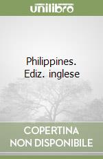 Philippines. Ediz. inglese