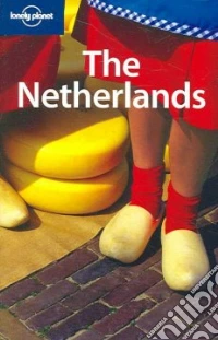 The Netherlands. Ediz. inglese libro