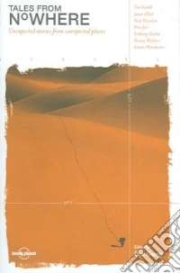 Tales from nowhere. Ediz. inglese libro