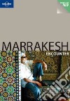 Marrakesh. Con cartina. Ediz. inglese libro