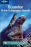 Ecuador & the Galapagos Islands libro