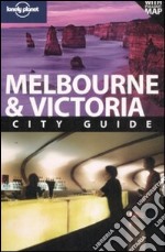 Melbourne & Victoria. Con pianta. Ediz. inglese libro