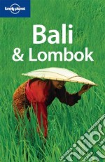 Bali e Lombok. Ediz. inglese