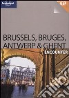 Brussels, Bruges, Antwerp & Ghent. Con cartina libro