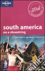 South America on a shoestring libro