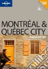 Montréal & Quebec City libro