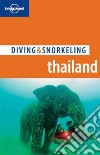 Diving & Snorkeling Thailand. Ediz. inglese libro