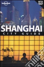 Shangai. Con pianta. Ediz. inglese