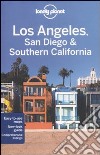 Los Angeles, San Diego & Southern California. Ediz. inglese libro