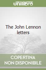 The John Lennon letters libro