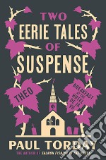 Two eerie tales of suspense libro