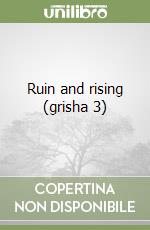 Ruin and rising (grisha 3) libro