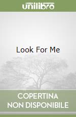 Look For Me libro