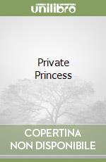 Private Princess