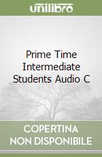 Prime Time Intermediate Students Audio C libro