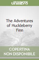 The Adventures of Huckleberry Finn libro