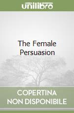 The Female Persuasion libro