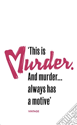 Murder Has A Motive