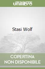 Stasi Wolf libro