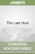 The Last Hour