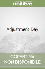 Adjustment Day libro