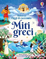 Miti greci. Ediz. a colori libro