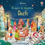 Bach. Ediz. a colori libro