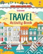 Travel activity book. Ediz. a colori