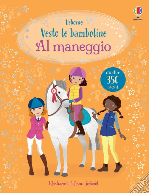 Al maneggio. Ediz. a colori
