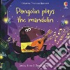 Pangolin plays mandolin libro di Sims Lesley