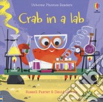 Crab in a lab. Ediz. a colori