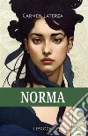 Norma. Con audiolibro libro