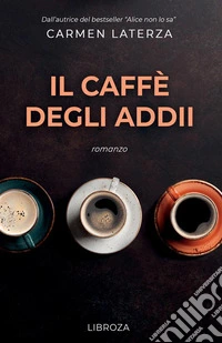 Il caffè degli addii