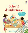 Golosità da infornare. Libri di cucina. Ediz. a colori libro