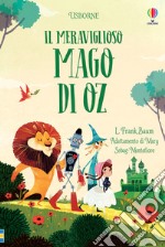 Il meraviglioso mago di Oz. Classici. C'era una volta libro