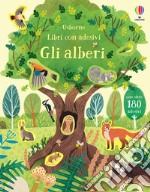 Gli alberi. Ediz. illustrata