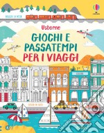 Giochi e passatempi per i viaggi libro