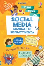 Social media. Manuale di sopravvivenza